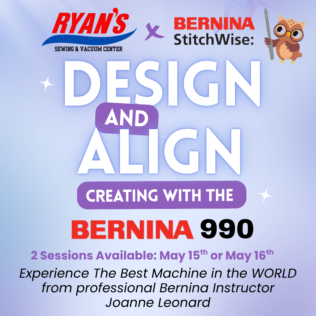 Bernina StitchWise Class: Design & Align on the B990 w/ Joanne Leonard