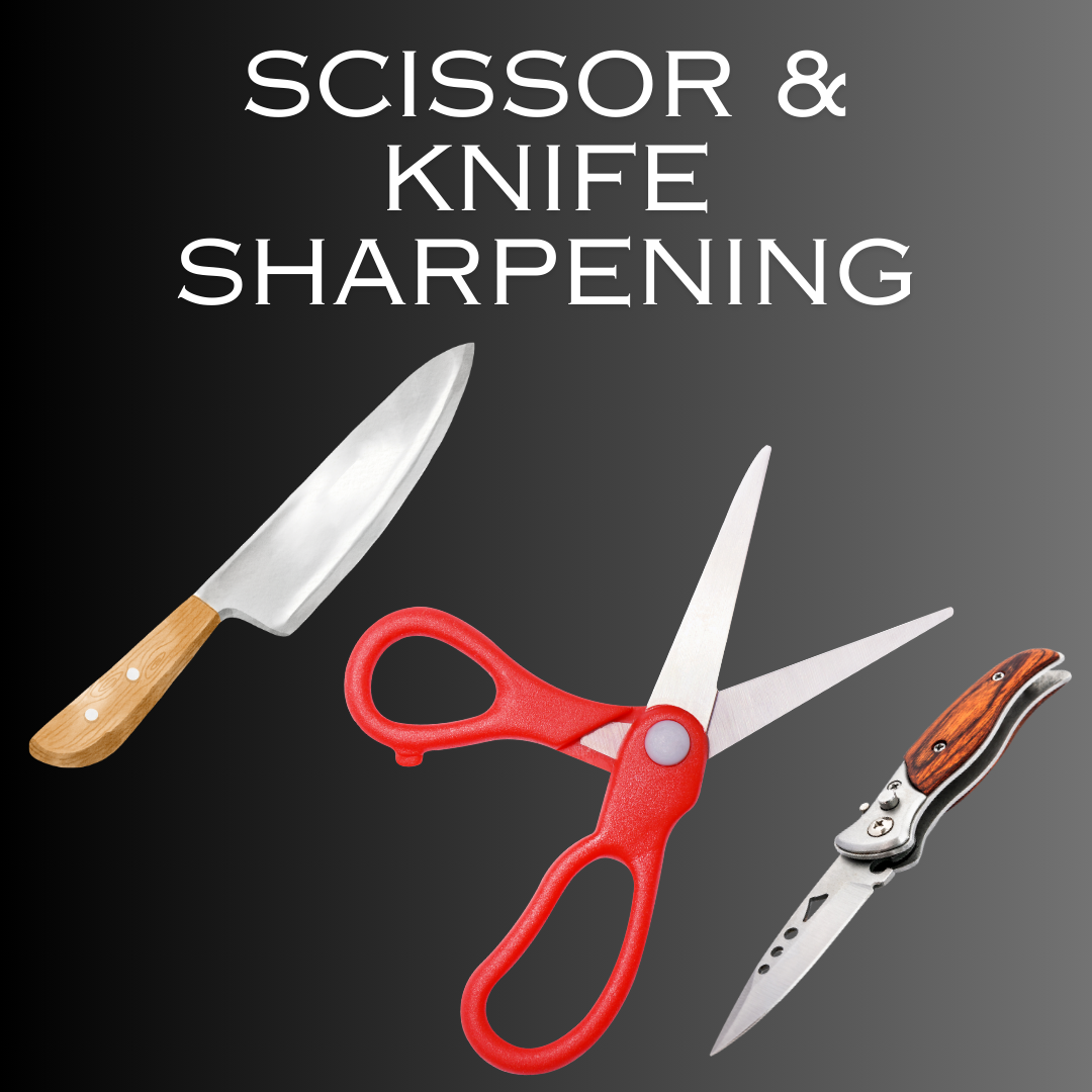 Service &amp; Repair: Scissor and Knife Sharpening